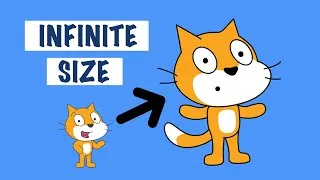 INFINITE SIZE HACK  Scratch Tutorial