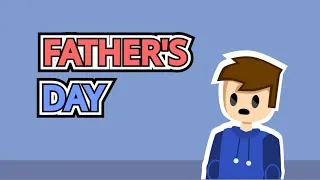 Father's Day 2022 Animation ‍